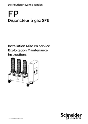 FPDisjoncteur à gaz SF6 Installation Mise en service Exploitation Maintenance Instructions